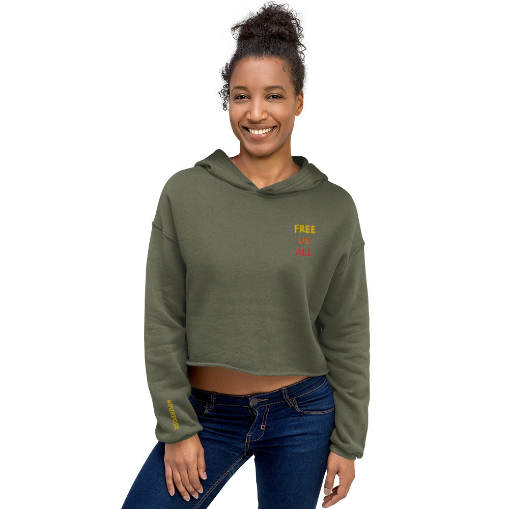 Free Us All #Power #Purpose Crop Hoodie